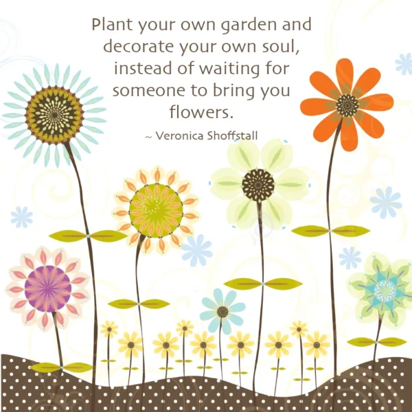 SoulDuster Inspirational Print 4 - Plant your own garden