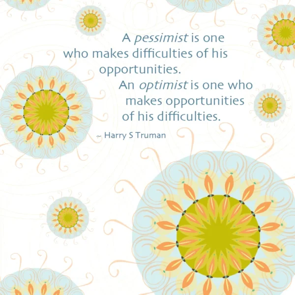 SoulDuster Inspirational Print 6 - Pessimist optimist